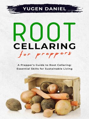 cover image of ROOT CELLARING FOR PREPPERS